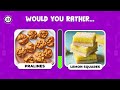 WOULD YOU RATHER...? Sweets Edition! 🍦🍫🍬| Sweets Quiz Challenge