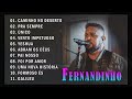 Fernandinho 2023 As 19 Melhores Álbum Uma Nova Historia - Louvores e Adoração 2023