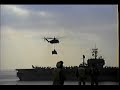 Helo transfer USS Theodore Roosevelt (CVN-71) MED '89