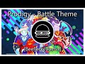 Prodigy - Battle Theme (Beefjerky Remix)