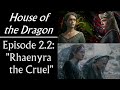 House of the Dragon: Episode 2.2 