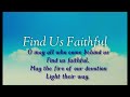 Find Us Faithful - Key of D with lyrics