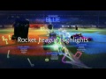 Rocket League Highlights