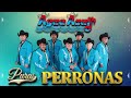 Grandes Éxitos del Conjunto Agua Azul 💯 Mix Norteñas - Puras Perronas Para Bailar