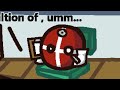 Learning the hard way... (Countryballs)