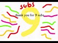 Thank you for 9 subs 😃