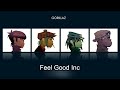 Gorillaz - Feel Good Inc (No Laughing)