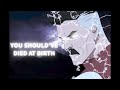 You Should've Died at Birth meme