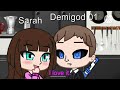 The story of how Sarah met Demigod 01