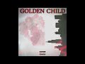 Yuskii Da G - Golden Child (Official Audio)