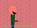 That's What I Do! (Baldi Basics)