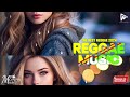 REGGAE DO MARANHÃO 2024 💥 Seleção Top Melhor Música Reggae Internacional 💥 REGGAE REMIX 2024