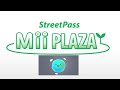 StreetPass Mii Plaza 1hour loop