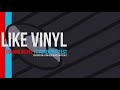 Like Vinyl - Homage ft Foreverfreest