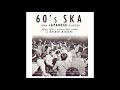 60 'S   SKA INNA JAPANESE FLAVOUR MIXTAPE