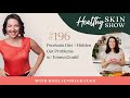 Psoriasis Diet + HIDDEN Gut Problems | Emma Gould