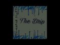 Price Wordplay -The Drip ( Produced By Remy Lavey ) OFFICIAL AUDIO