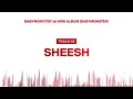 “SHEESH” - babymonster (SLOW+REVERB) version