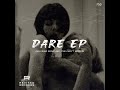 Dare