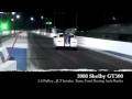 GT500 Quarter Mile Run