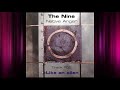 The Nine - Like an alien (with lyrics)