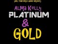 Alma Kelly - Platinum & Gold