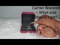 Cartier - How to figure out your love bracelet, cuff or juste un clou size or measurements.