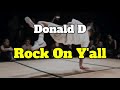 Donald D - Rock On Y'all (BBoy Music)