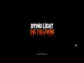 Dying Light: The Following Secret Nuke Ending