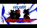 VOID DEATH ケェヲキェケ - Stealth Like Midnight