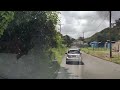 Drive through Castries to Cabishe on a busy Saturday