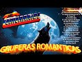 LOS TEMERARIOS VIEJITAS ROMANTICAS ÉXITOS - LOS TEMERARIOS ROMÁNTICAS DEL AYER - ÉXITOS INOLVIDABLES