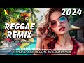 REGGAE DO MARANHÃO 2024 ♫ A Melhor Música Reggae Internacional ♫ REGGAE REMIX 2024