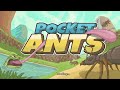 Pocket Ants #15 - Frog in Battle