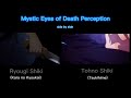 Mystic Eyes of DEATH Perception Tsukihime and Kara no Kyoukai comparison