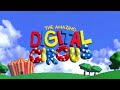 Main Theme | The Amazing Digital Circus