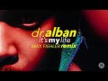 Dr. Alban - It's My Life (Max Fishler Remix)