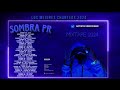SOMBRA PR - MixTape 2024 | Los Mejores Chanteos ☂️👹