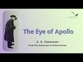 The Eye of Apollo by G. K. Chesterton from The Innocence of Father Brown read by Greg Wagland