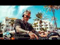 Summer Melodies 2024 🎵 Best Tropical House & Chill Deep Mix 🎵 Summer Nostalgia Mix 2024 🔥