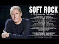 Best Of Soft Rock 70s, 80s, 90s || Lionel Richie, Phil Collins, Air Supply, Bee Gees, Rod Stewart