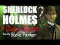 Sherlock Holmes - A Study in Scarlet - Complete Audiobook