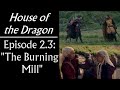 House of the Dragon: Episode 2.3 
