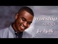 POWERFUL WORSHIP SONGS WITH JOE METTLE
