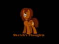 Sketch's Thoughts Episode 1