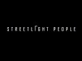 Streetlight People - Official Teaser