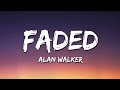 Alan Walker - Faded (1 Hour Music Lyrics)