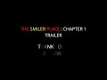 The Smiler Place : Chapter 1 - 100 Views  Thank You !