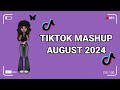 Tiktok Mashup August 💗2024💗 (Not Clean) @MotivationQuotes-n5c