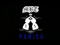 MBT - PanicA [Official Audio]